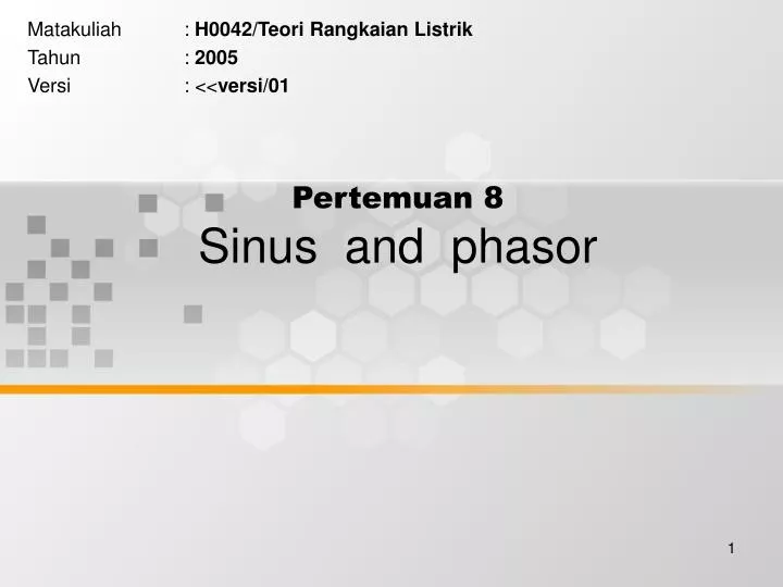 pertemuan 8 sinus and phasor