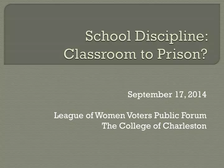 school discipline classroom to prison