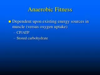 Anaerobic Fitness