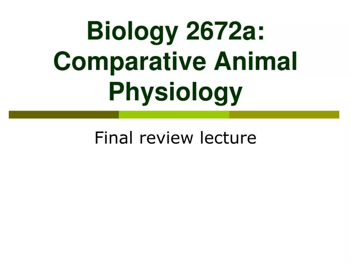 biology 2672a comparative animal physiology