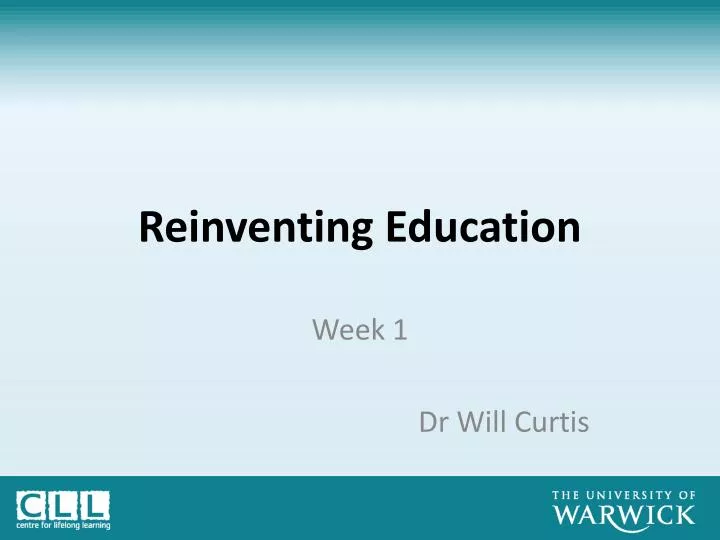 reinventing education