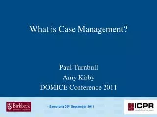 What is Case Management?