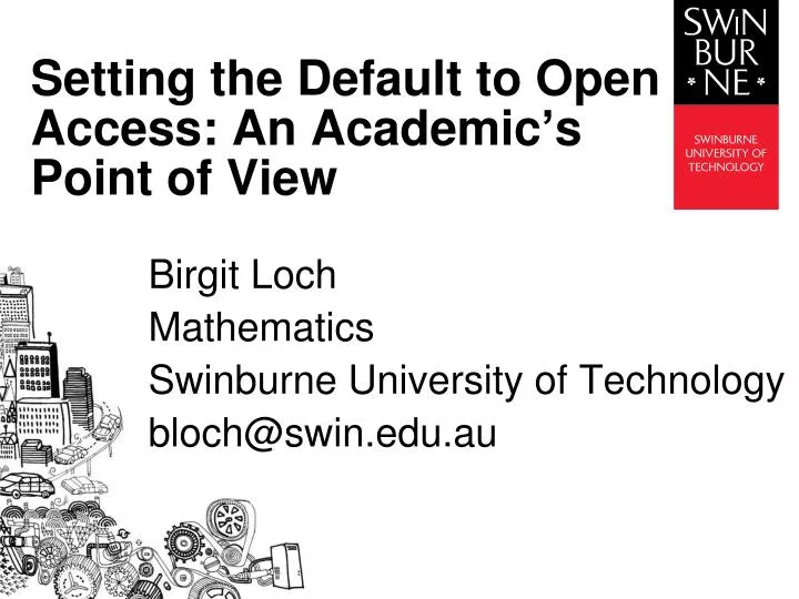 setting the default to open access an academic s point of view
