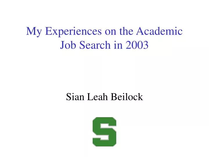my experiences on the academic job search in 2003