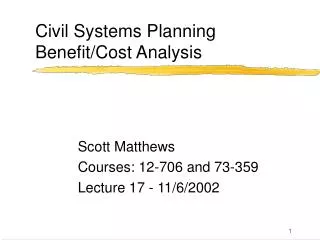 Civil Systems Planning Benefit/Cost Analysis