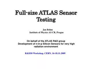 Full-size ATLAS Sensor Testing