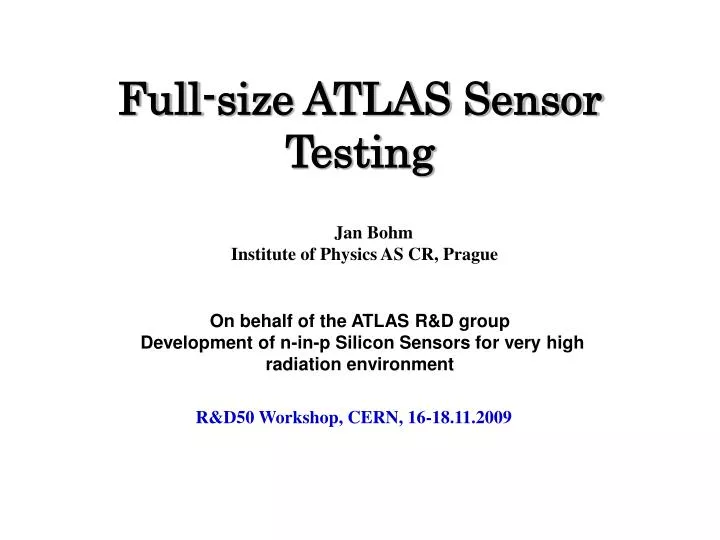 full size atlas sensor testing