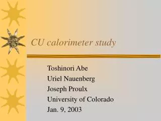 CU calorimeter study