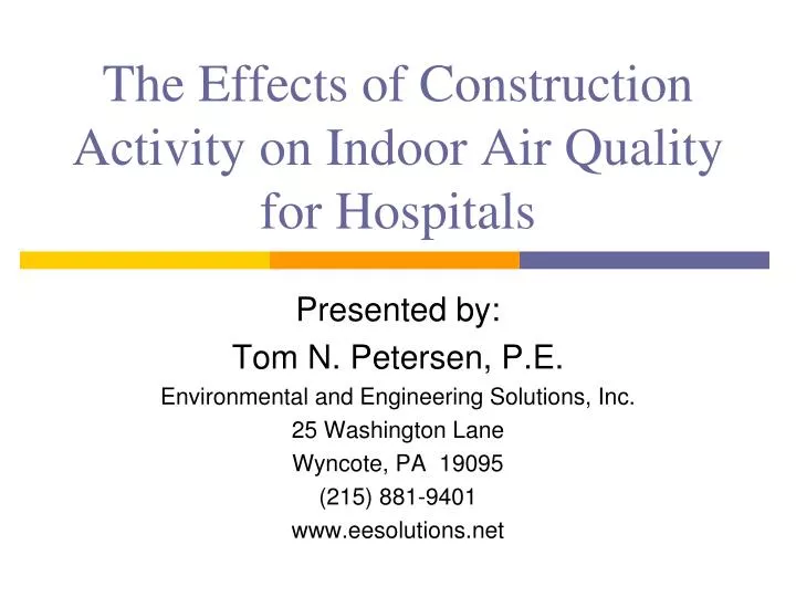 the effects of construction activity on indoor air quality for hospitals