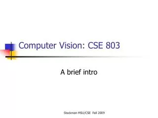 Computer Vision: CSE 803
