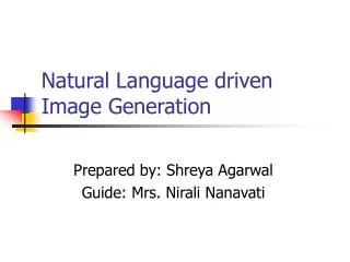 Natural Language driven Image Generation