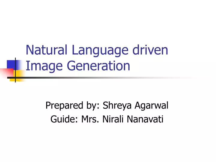 natural language driven image generation