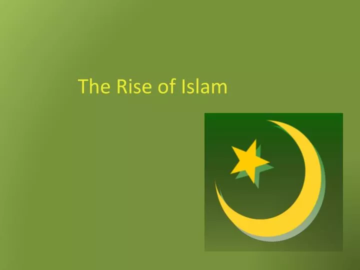 the rise of islam