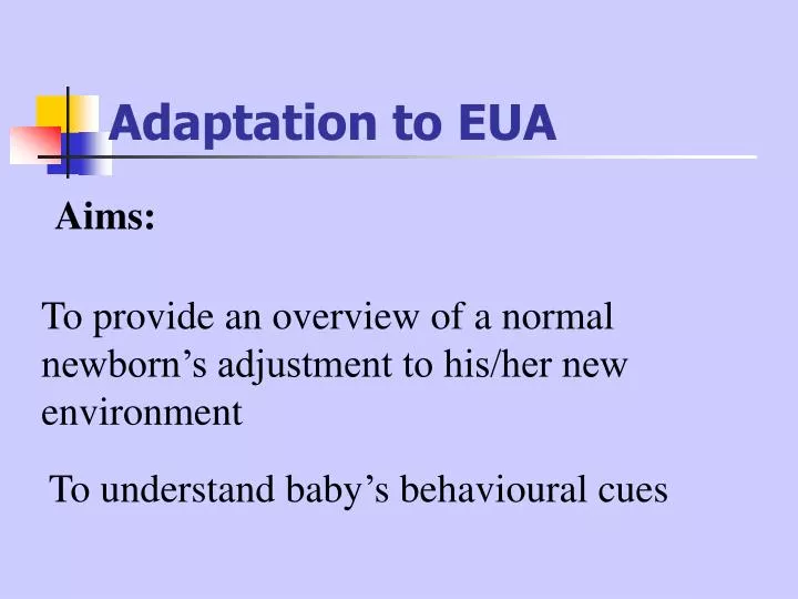 adaptation to eua
