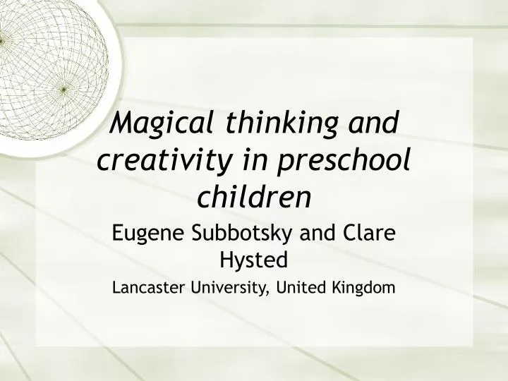 magical thinking and creativity in preschool children