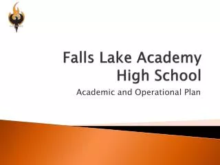 Falls Lake Academy High School
