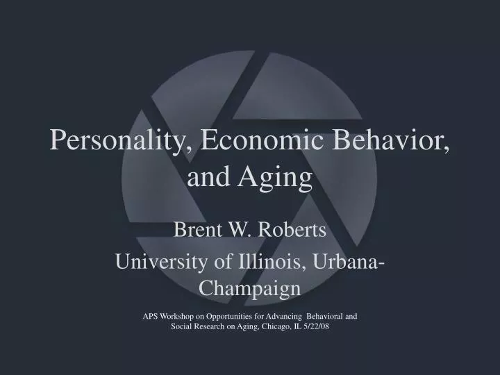 personality economic behavior and aging