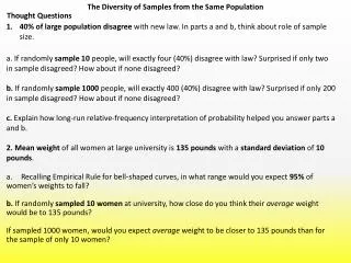 The Diversity of Samples from the Same Population