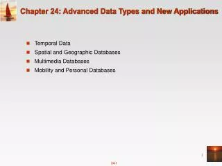 chapter 24 advanced data types and new applications