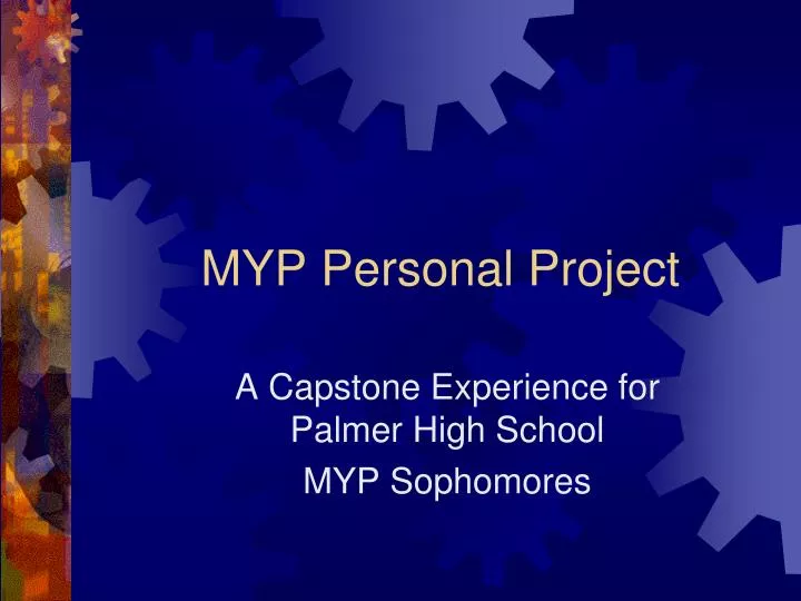 myp personal project