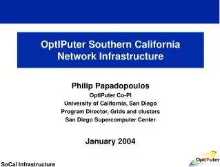 OptIPuter Southern California Network Infrastructure