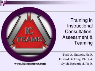 Training in Instructional Consultation, Assessment &amp; Teaming