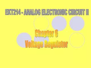 EKT214 - ANALOG ELECTRONIC CIRCUIT II