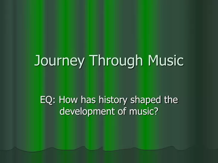 journey through music