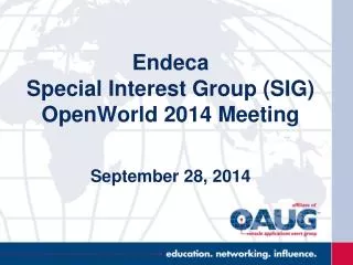 Endeca Special Interest Group (SIG) OpenWorld 2014 Meeting