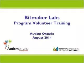 Bitmaker Labs Program Volunteer Training Autism Ontario August 2014