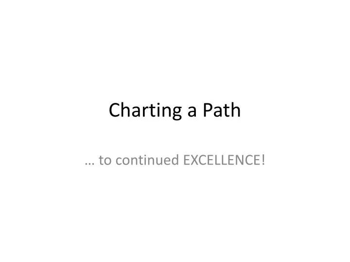 charting a path