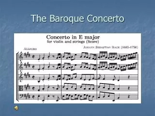 The Baroque Concerto