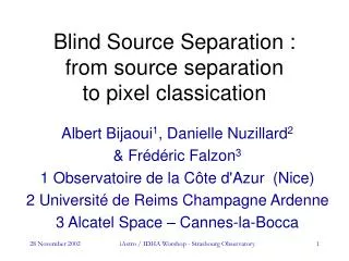 Blind Source Separation : from source separation to pixel classication