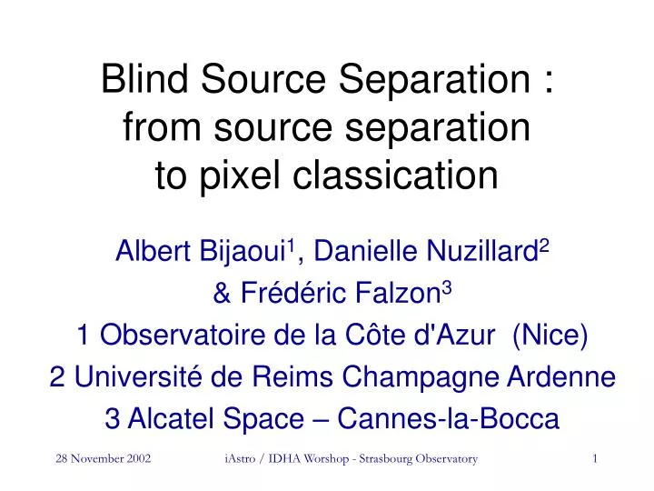 blind source separation from source separation to pixel classication