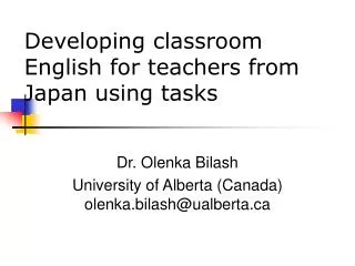 Developing classroom English for teachers from Japan using tasks
