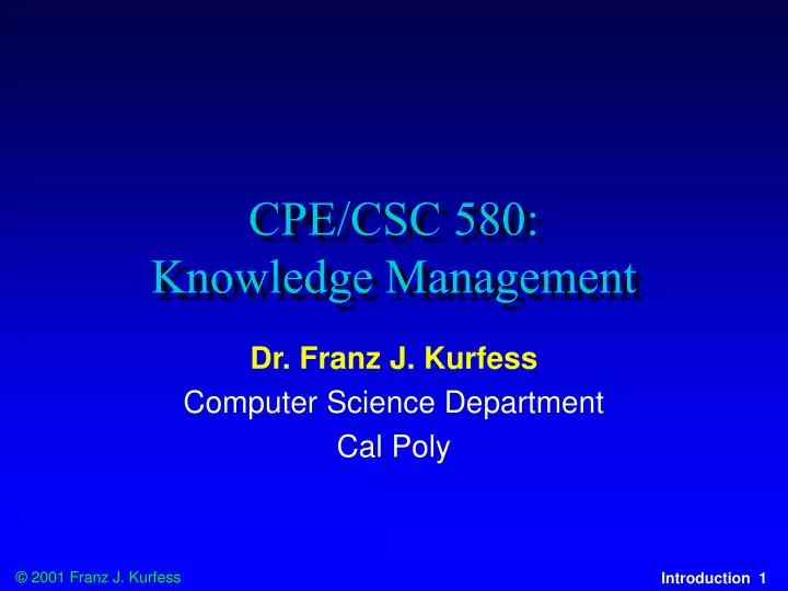 cpe csc 580 knowledge management