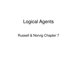 Logical Agents