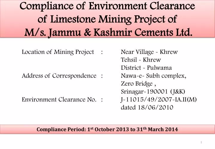 compliance of environment clearance of limestone mining project of m s jammu kashmir cements ltd