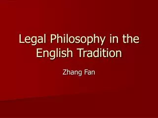 Legal Philosophy in the English Tradition