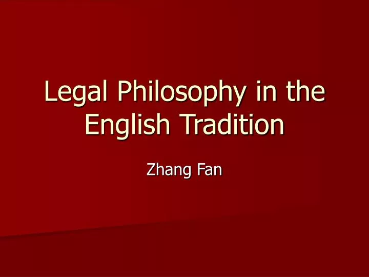 legal philosophy in the english tradition