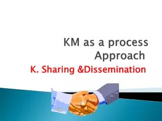 KM as a process Approach