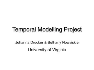 Temporal Modelling Project