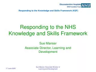 Responding to the NHS Knowledge and Skills Framework
