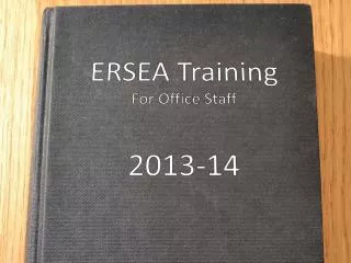 ERSEA Training For Office Staff 2013-14