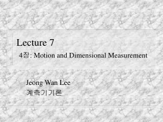 lecture 7 4 motion and dimensional measurement