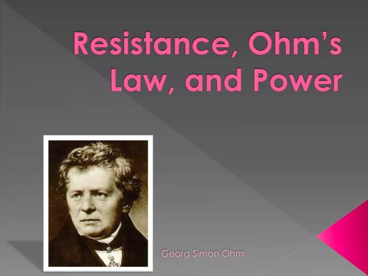 resistance ohm s law and power
