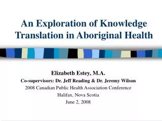 An Exploration of Knowledge Translation in Aboriginal Health