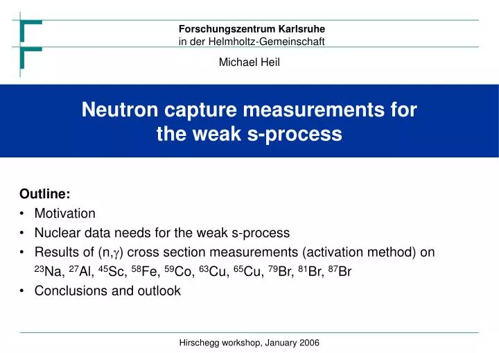 neutron capture measurements for the weak s process