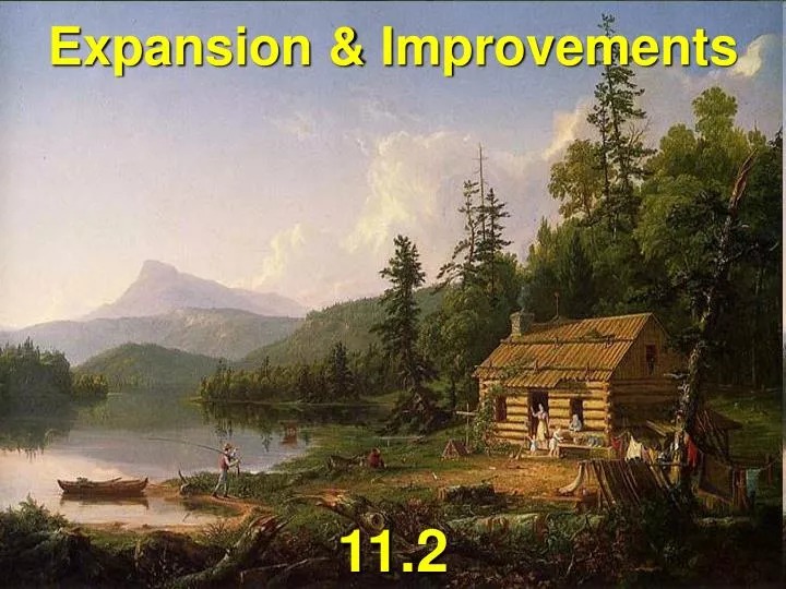 expansion improvements