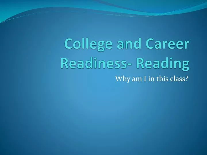 college and career readiness reading
